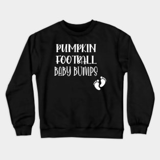 Pumpkin Football Baby Bumps / Football Pregnancy Announcement / Cute Halloween Pumpkin Gift New For Mom Crewneck Sweatshirt